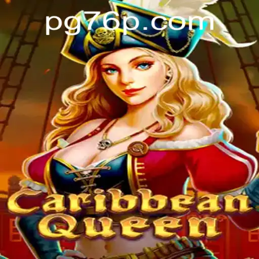 Exploring the Enchanting World of CaribbeanQueen 76P: A New Gaming Adventure