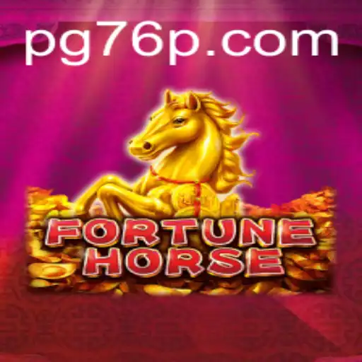 Exploring FortuneHorse: The Thrills of 76P